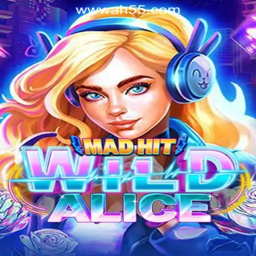 Discovering the Enchantment of MadHitWildAlice