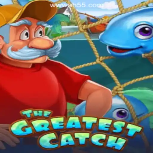 TheGreatestCatch: A Revolutionary Slot Game with AH55.COM